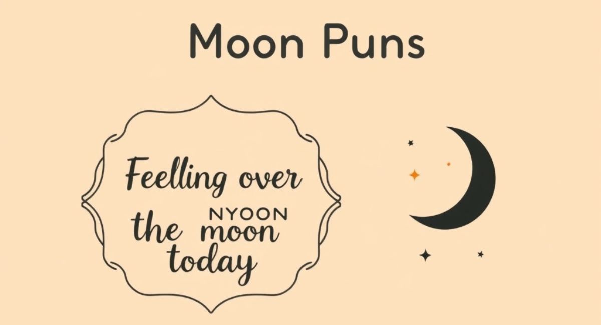 Updated Moon Puns: Cute & Captions for Instagram