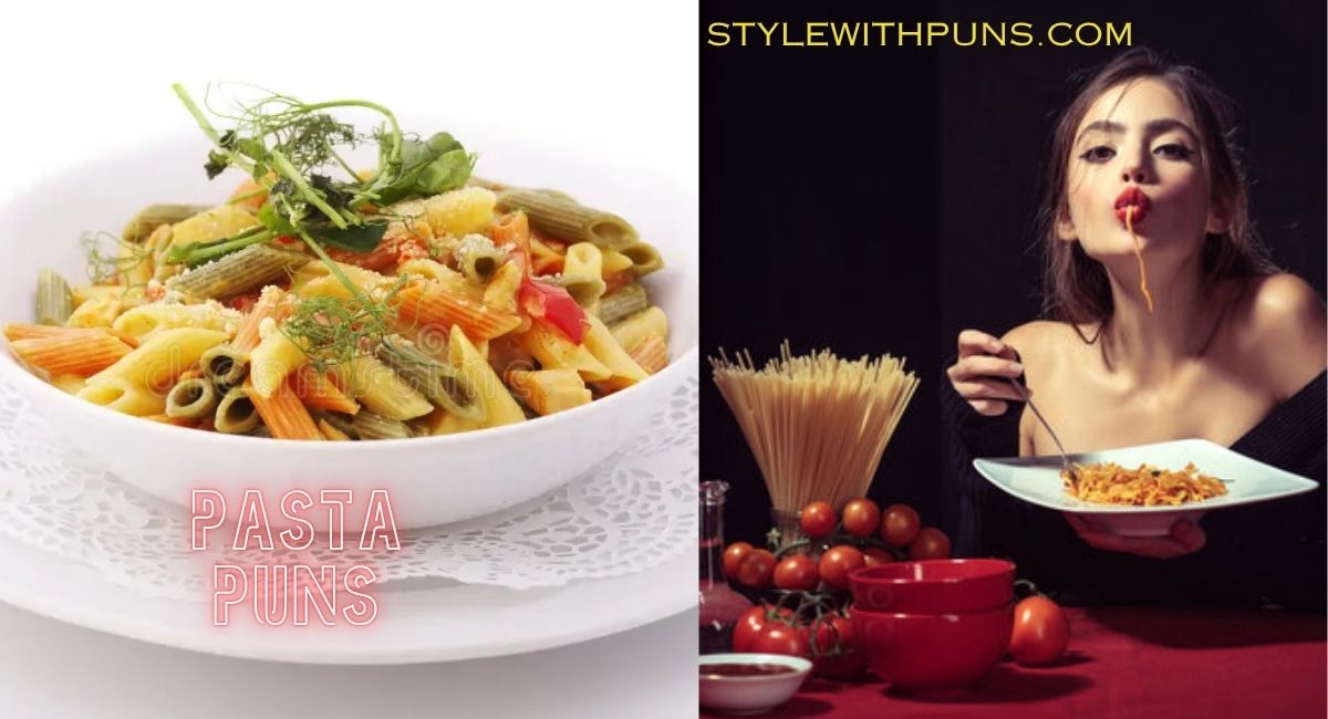 Pasta Puns: Pasta Name Idea For Birthday & Love