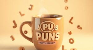 Joe Puns That'll Brew Up LOL: Cute, & Caption
