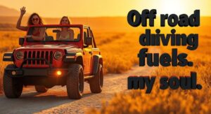 Off Road Captions That Reflect Pure Freedom