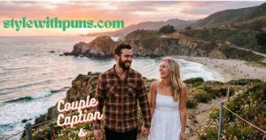 Couple Captions for Instagram: Cute & Trending Ideas