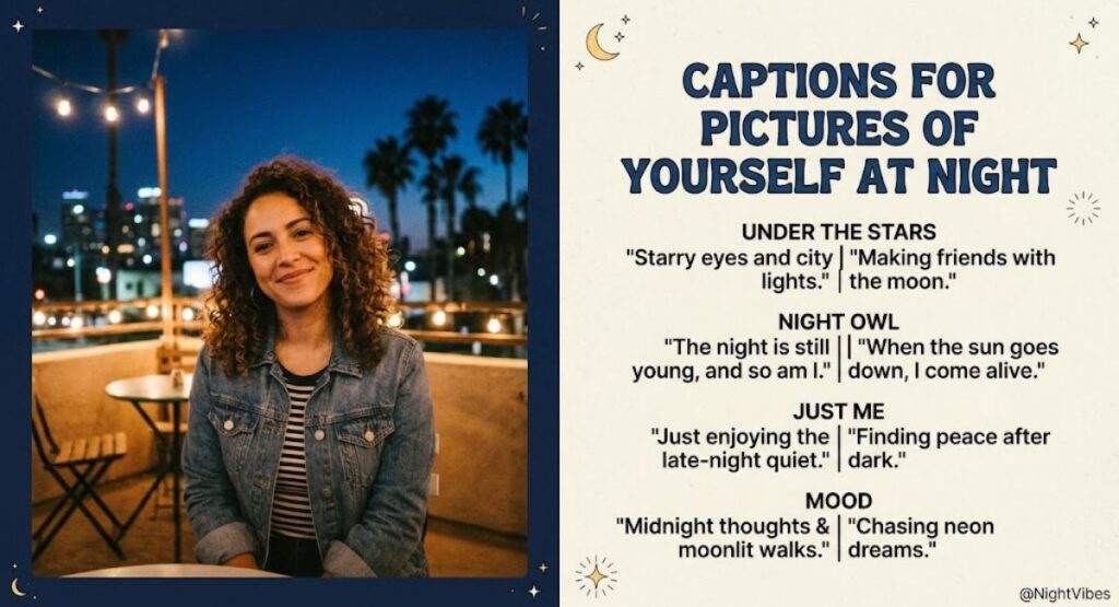 Captions for Pictures of Yourself at Night